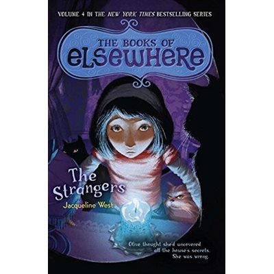 The Books of Elsewhere #4: The Strangers