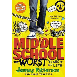 Middle School- The Worst Years of My Life