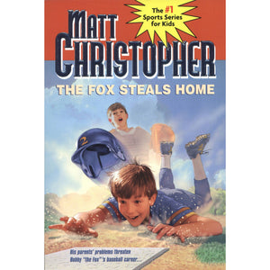 The Fox Steals Home (Matt Christopher Sports Classics)