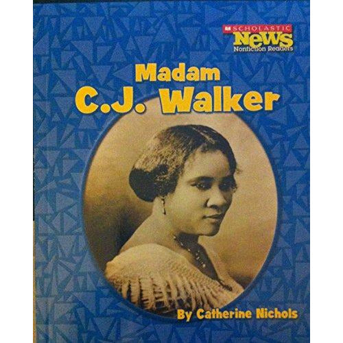 Scholastic Biographies: Madam C.J. Walker