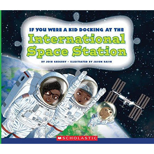 If You Were a Kid Docking at the International Space Station