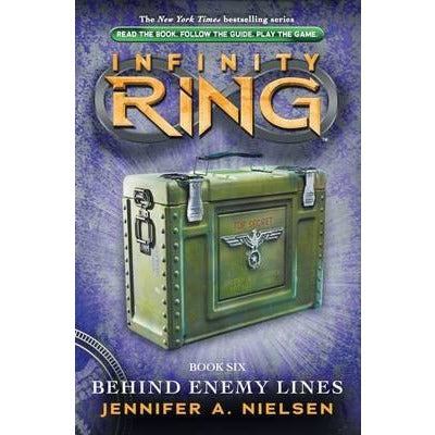 Infinity Ring: #06 Behind Enemy Lines