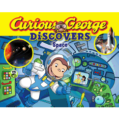 Curious George Discovers Space (Science Storybook)